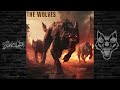 22 wolf  the wolves official audio