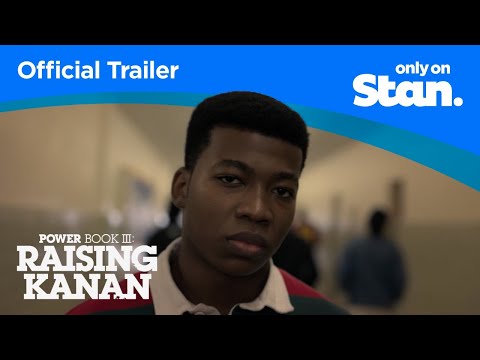 Power Book III: Raising Kanan | OFFICIAL TRAILER | Only on Stan.