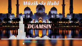 Duamsın/muziksiz ilahi/ 🌹 Resimi