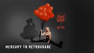 Avril Lavigne - Mercury In Retrograde (Official Audio)