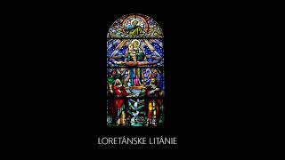 Loretánske litánie (spievané)