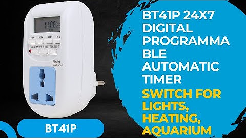 BT41P 24x7 Digital Programmable Automatic Timer Switch For Lights, Heating, Aquarium