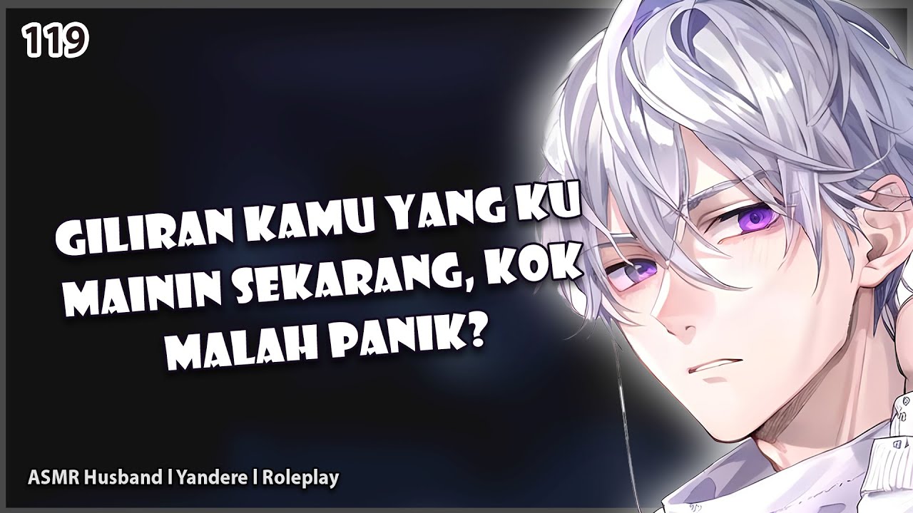 [ASMR YANDERE HUSBAND] CEMBURU KARENA SUAMI FOKUS KE GAME | KISS | ASMR COWOK | ROLEPLAY