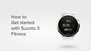 Suunto 3 Fitness - How to get started