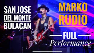 MARKO RUDIO & THE BAND DOGZ FULL PERFORMANCE | CITY OF SAN JOSE DEL MONTE BULACAN