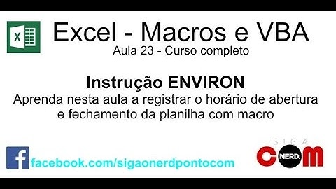 #23 - Curso de Macros e Excel VBA - Environ - Controlar acessos