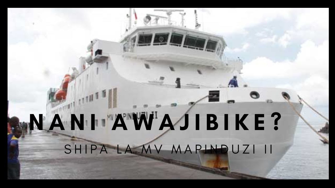Shipa la Mv Mapinduzi II linakula mamilioni, nani wa kuwajibishwa?