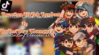 📺 - Reaction tiktok random To BoBoiBoy Elemental - 📺✨ Gacha club and Fanart,AU Siblings !Not Ship!