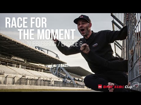 RACE FOR THE MOMENT - Season 1, Episode 6 | Hampl Motors RS  - Nürburgring 2021 | DMV BMW 318ti Cup