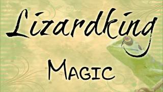 Lizardking / Magic