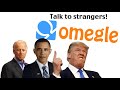 The presidents go on omegle