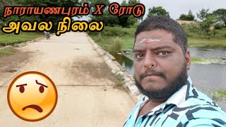 Narayanapuram X Road-ன் அவல நிலை 😢 | திருவாலங்காடு | HV Family ❤️ #தமிழில்