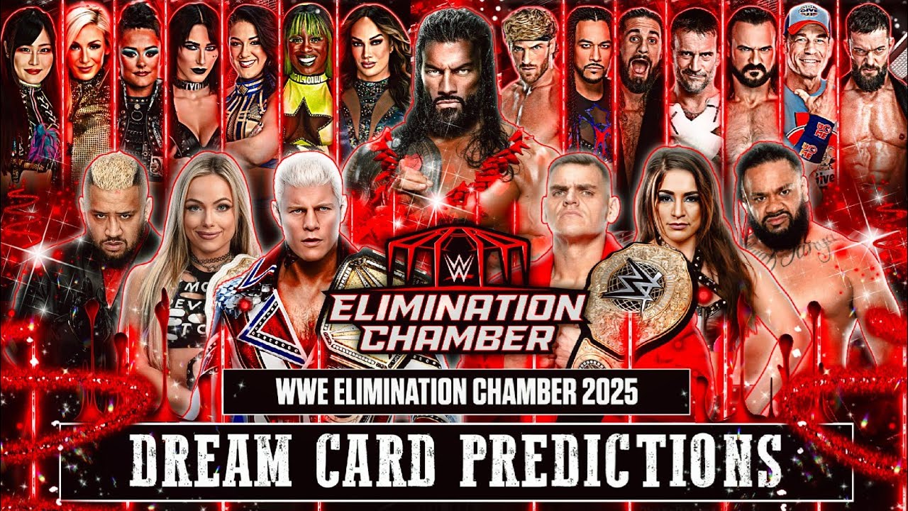 WWE Elimination Chamber 2025 Dream Card Prediction - YouTube