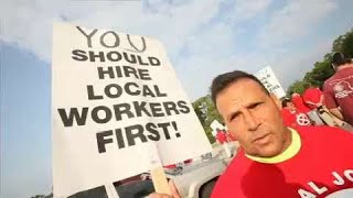 Union workers protest against the hiring of out-of-state workers, From YouTubeVideos