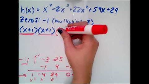 Using a given zero to write a polynomial as a product of linear factors, Complex zeros
