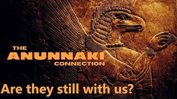 The Anunnaki Connection — Full Documentary — Did They Create Us? Are They Still Among Us?