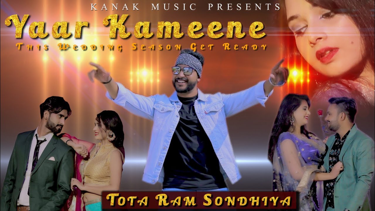 Yaar Kameene Full Song  Akash Bhamla  Totaram Sondhiya Renuka Panwar  New Haryanvi Song 2022