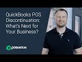 Quickbooks pos discontinuation whats next for your small business