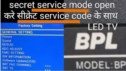 BPL LED TV service/Factory mode opening