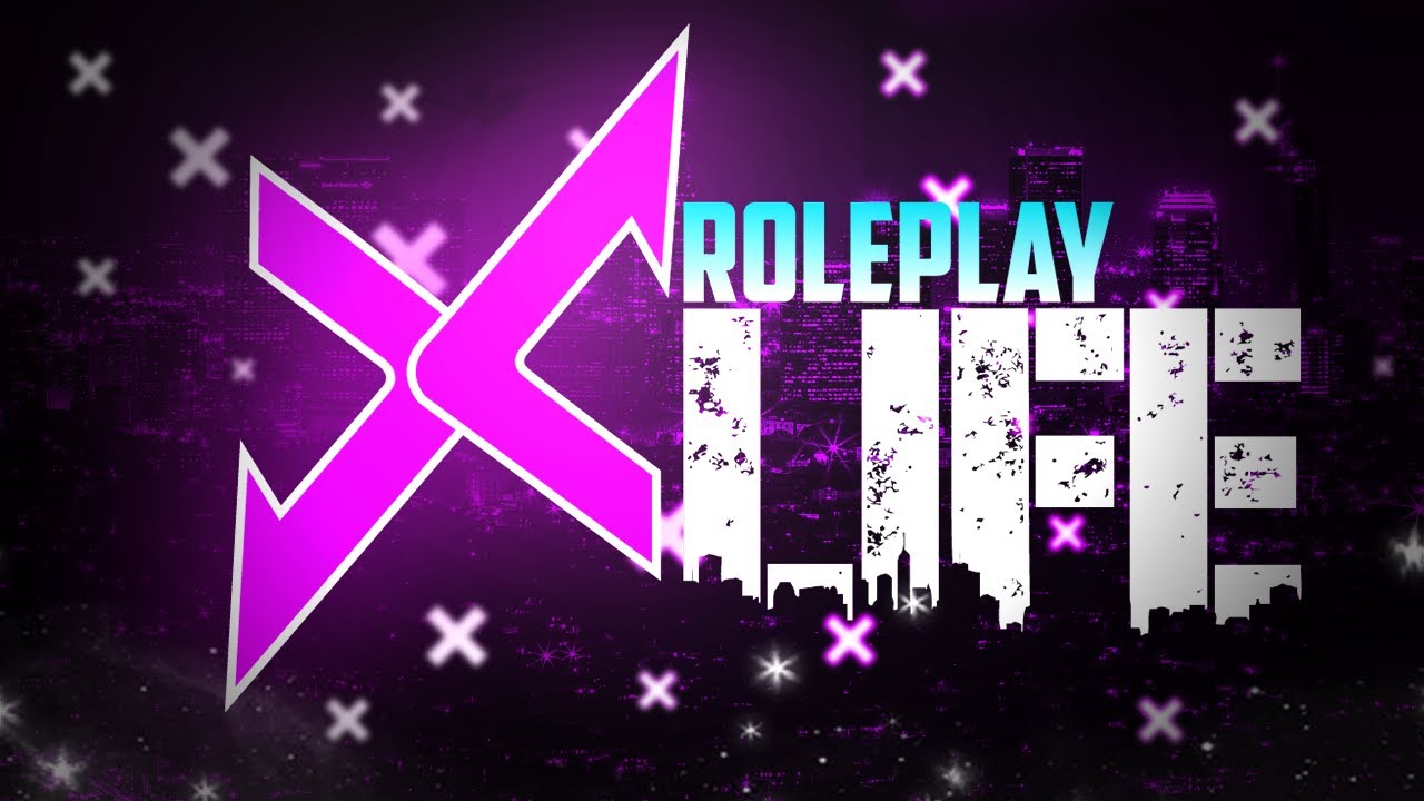 X Life Roleplay Youtube