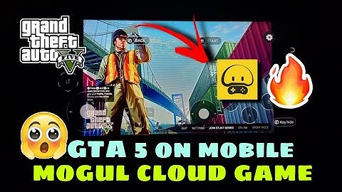 🔴Play GTA 5 On Mogul Cloud Game Without Queue On Android Mobile [2023]😍🔥100% Working