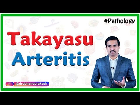 Takayasu arteritis (aortic arch syndrome) - Pathology of blood vessels / Vasculitis