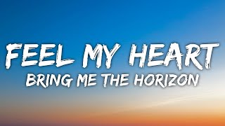 Bring Me The Horizon - Can You Feel My Heart Lyrics