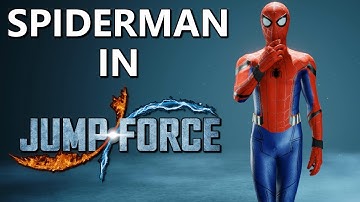 JUMP FORCE MODS SPIDERMAN | Jump Force Mods PC Spiderman Gameplay Unreal Enginge 4