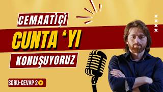 Cemaatiçi Cuntayı konuşuyoruz: Soru-Cevap 2 (11 Ağustos 2026)