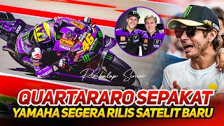 GANDENG VALENTINO ROSSI🔥QUARTARARO SEPAKAT YAMAHA LUNCURKAN MESIN GANAS YZR-M1 TIM SATELIT BARU 2025