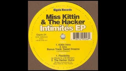 1999: Miss Kittin & The Hacker - Intimités EP: B1. "Flexibility"