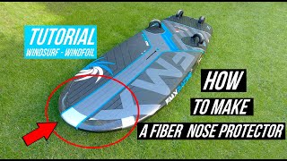 HOW to MAKE a NOSE PROTECTOR  Windfoil/Windsurf  Tuto#6