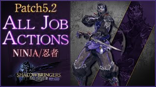 【FF14】忍者のアクション紹介！【パッチ5.2】FFXIV/NIN