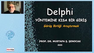 Delphi: Yeni bir Araştırma Bilim Yöntemi...