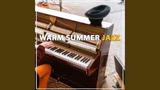 Warm Summer Jazz