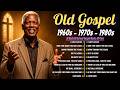 Sunday Old School Gospel Music - Vintage Black Gospel Classics from the 60s 70s 80s Collection