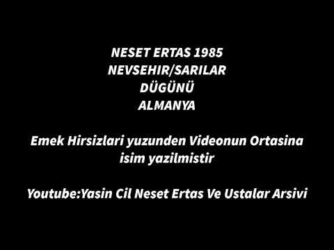 Neşet Ertaş Şen Olasın Ürgüp eski kayıt