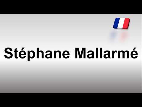 How to Pronounce Stephane Mallarme? (French)