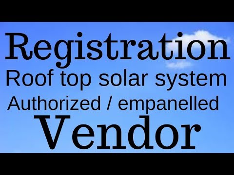 Solar vendor registration ? सोलर वेंडर रजिस्ट्रेशन १९-२० ??