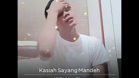 KASIAH SAYANG MANDEH // HARRY PARINTANG COVER BY HERU FILAN