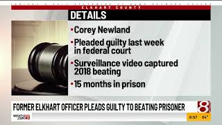 Former Elkhart officer pleads guilty to beating prisoner