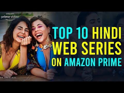 top-10-best-hindi-web-series-on-amazon-prime-|-best-of-amazon-prime-video