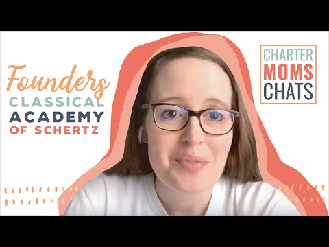 Charter Moms Chats — Founders Classical Academy Of Schertz, With Kelly Hunt And Dawn Willitt