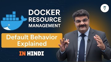 Ep 98/135 | How Does Docker Manage Resources by Default? | Docker Resource Management Explained