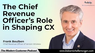 The Chief Revenue Officer’s Role in Shaping CX