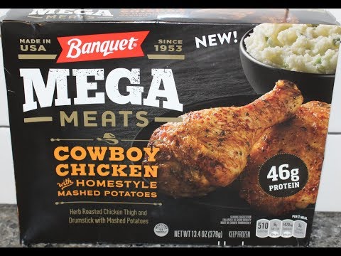 Banquet Mega Meats: Cowboy Chicken with Homestyle Mashed Potatoes Review