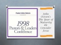 John Osteen&#39;s The Year of Maturity #8: Consider Jesus