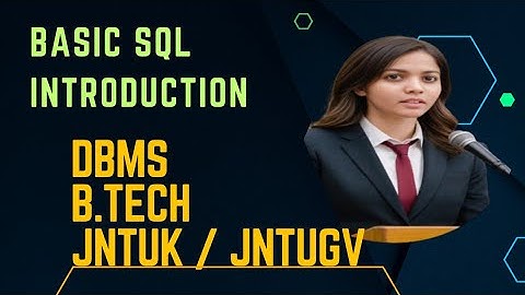 B.Tech JNTUK/JNTUGV R20: Introduction to DBMS and Basic SQL Concepts @Ravscreations ✍️💥🦋