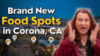 New Food Spots in Corona, CA | The Bedford Marketplace Update