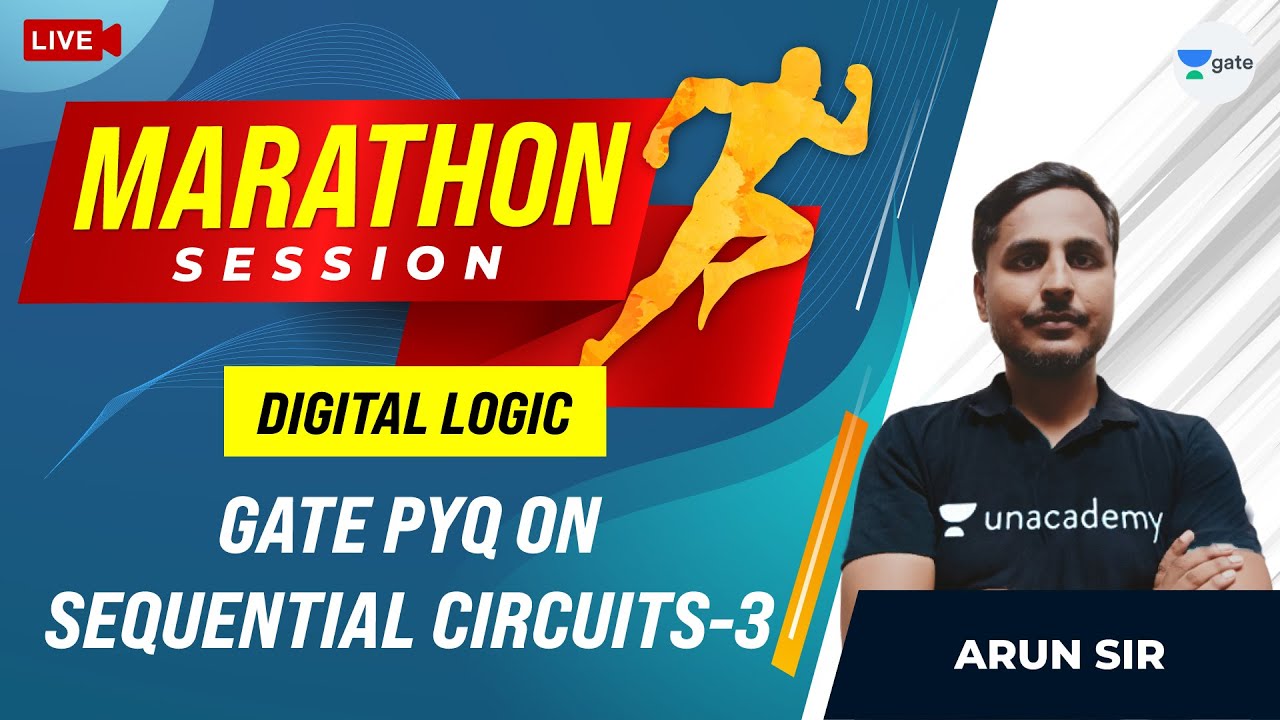 Digital Logic: GATE PYQ on Sequential Circuits-3| Marathon Session ...